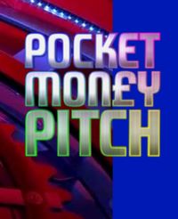 Pocket Money Pitch