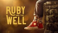 Ruby and the Well