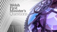 Welsh First Minister's Questions
