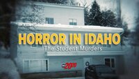 Horror in Idaho