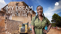 My Dream Derelict Home in the Sun
