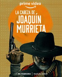 La Cabeza de Joaquín Murrieta