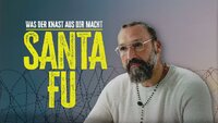 Doku zur Serie | Santa Fu - Was der Knast aus dir macht