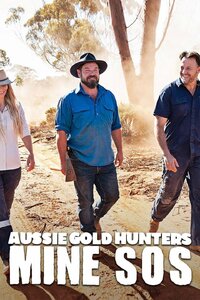 Aussie Gold Hunters: Mine SOS