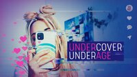 Undercover Underage