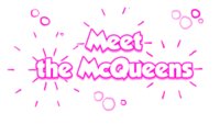 Meet the McQueens