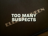 Too Many Suspects