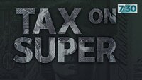 Tax on Super