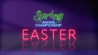 Spring Baking Championship: Easter