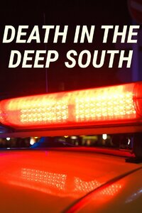 Death in the Deep South