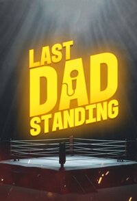 Last Dad Standing