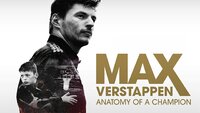 Max Verstappen - Anatomy of a Champion
