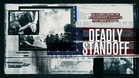Deadly Standoff
