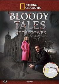Bloody Tales of the Tower