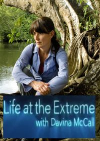 Davina McCall: Life at the Extreme