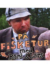 På Fisketur Med Bård og Lars