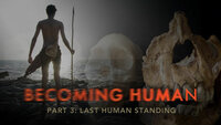 Becoming Human Part 3: Last Human Standing