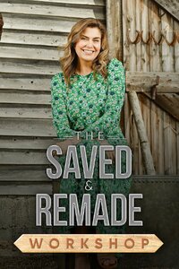 The Saved and Remade Workshop