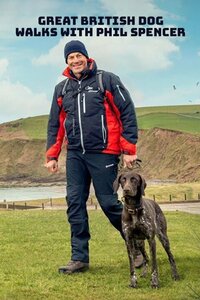 Great British Dog Walks with Phil Spencer