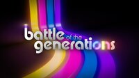 Battle of the Generations