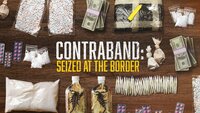 Contraband: Seized at the Border