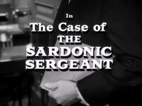 The Case of the Sardonic Sergeant