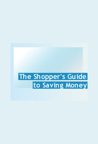 The Shopper's Guide to Saving Money