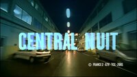 Central Nuit