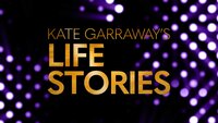 Kate Garraway's Life Stories