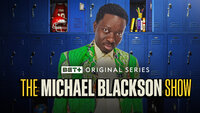 The Michael Blackson Show
