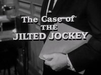 The Case of the Jilted Jockey