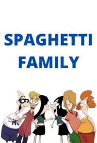 Spaghetti Family
