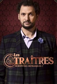 Les Traîtres : Seront-ils démasqués ?