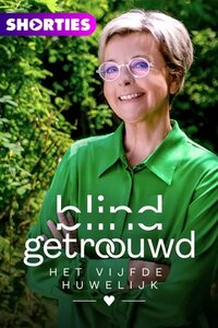 Blind Getrouwd: Het Vijfde Huwelijk