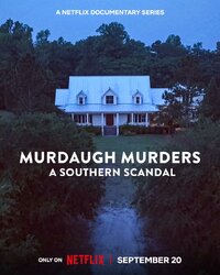 Murdaugh Murders: A Southern Scandal