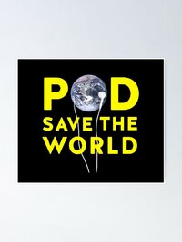 Pod Save the World