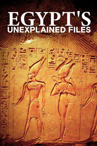 Egypt's Unexplained Files