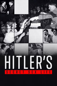 Hitler's Secret Sex Life