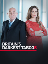 Britain's Darkest Taboos