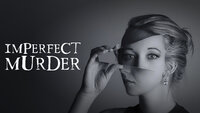 Imperfect Murder