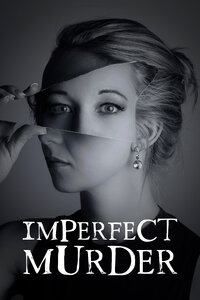 Imperfect Murder