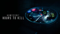 Homicide: Hours to Kill