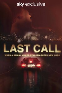 Last Call: When a Serial Killer Stalked Queer New York