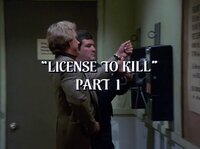 License to Kill Part 1