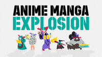 Anime Manga Explosion