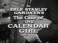 Erle Stanley Gardner's The Case of the Calendar Girl