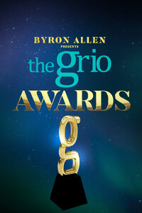 Byron Allen Presents the Grio Awards