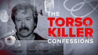 The Torso Killer Confessions