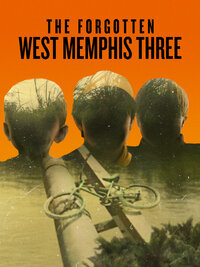 The Forgotten West Memphis Three
