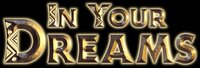 In Your Dreams